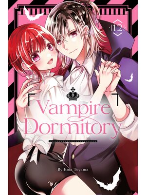 cover image of Vampire Dormitory, Volume 12